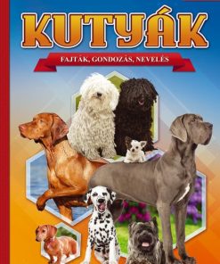Kutyák - Képes ismeretterjesztés gyerekeknek