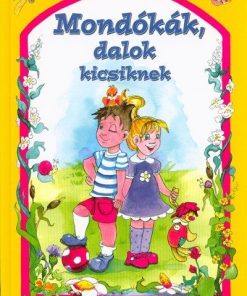 Mondókák, dalok kicsiknek