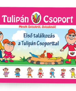 Első találkozás a Tulipán Csoporttal