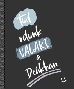 Tud rólunk VALAKI a Deákban