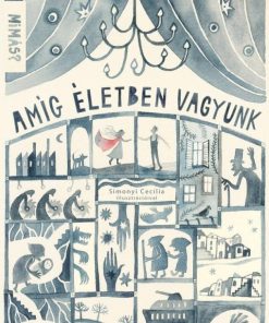 Amíg életben vagyunk