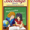 Becsengő - Játékos matematikai gyakorlatok 3. osztályosok részére