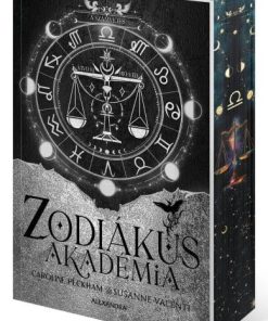 A számvetés - Zodiákus Akadémia - Éldekorált kiadás