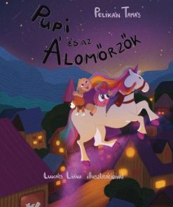 Pupi és az Álomőrzők