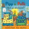 Pipp és Polli - Hol az alvókám?