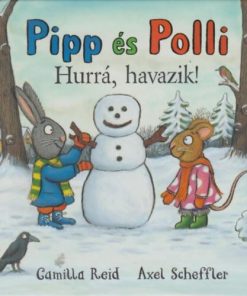 Pipp és Polli - Hurrá, havazik!