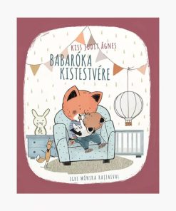 Babaróka kistestvére