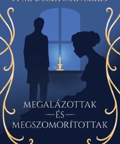 Megalázottak és megszomorítottak