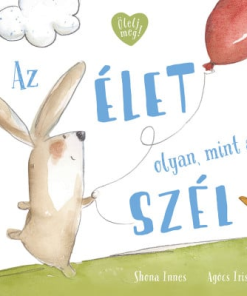 Az élet olyan, mint a szél