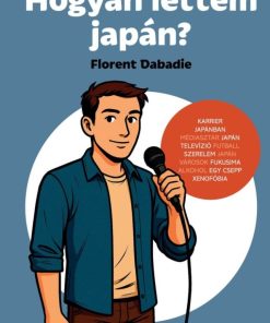 Hogyan lettem japán?