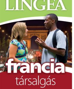 Lingea francia társalgás - Velünk nem lesz elveszett