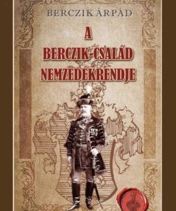 A Berczik-család nemzedékrendje
