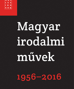 Magyar irodalmi művek 1956-2016