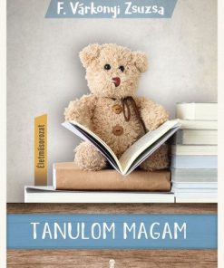 Tanulom magam - (Életműsorozat 1. kötet)