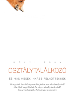 Osztálytalálkozó és más mesék inkább felnőtteknek