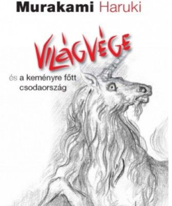 Világvége és a keményre főtt csodaország