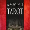 A mágikus Tarot
