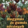 Hagymás és gumós növények