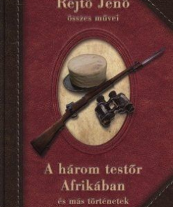 A három testőr Afrikában és más történetek