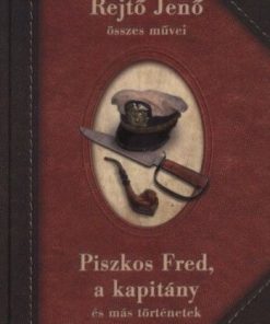 Piszkos Fred, a kapitány és más történetek