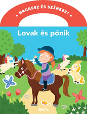 Alternative view of Ragassz és színezz! – Lovak és pónik