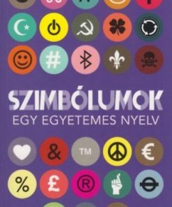 Alternative view of Szimbólumok - Egy egyetemes nyelv
