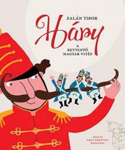 Alternative view of Háry - A rettentő magyar vitéz