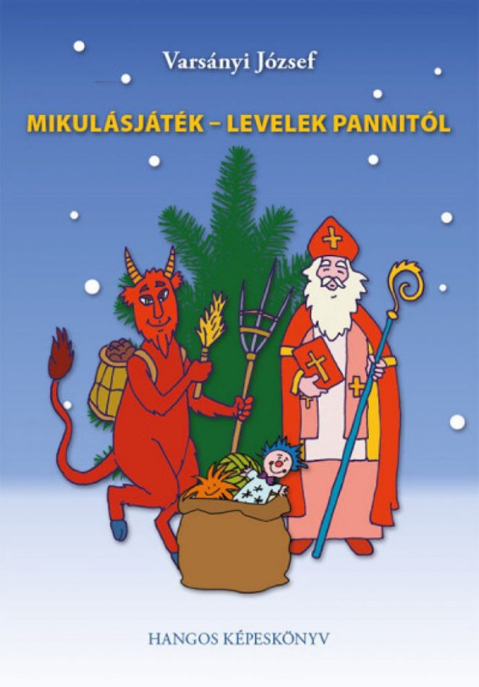 Mikulásjáték - Levelek Pannitól - CD melléklettel - Image 2