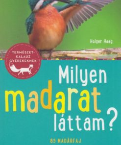 Alternative view of Milyen madarat láttam?