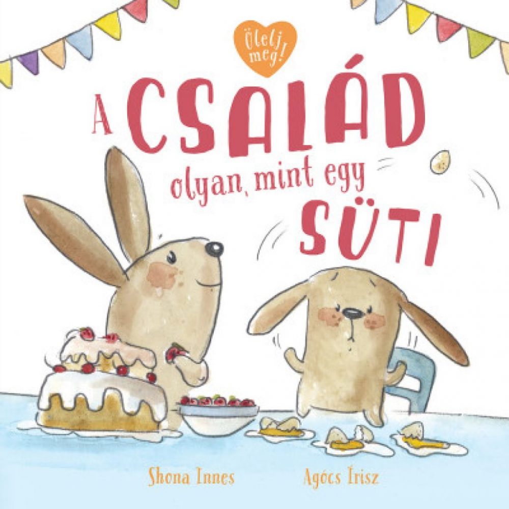 A család olyan, mint egy süti - Image 2