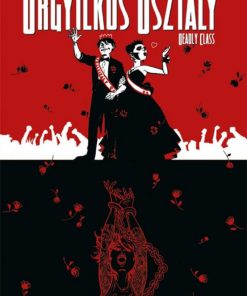 Orgyilkos osztály - Deadly Class 8.