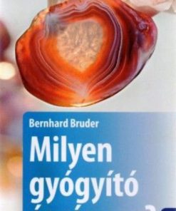 Alternative view of Milyen gyógyító ásvány ez? - 137 gyógyító ásvány és 70 változat meghatározása