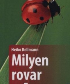 Alternative view of Milyen rovar ez? - 170 rovar egyszerű meghatározása