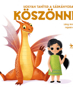 Hogyan tanítsd a sárkányodat köszönni