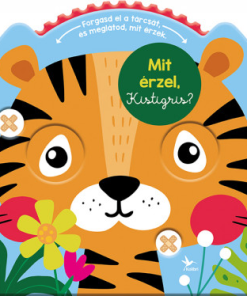 Mit érzel, Kistigris?