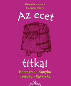Az ecet titkai