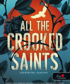 All the Crooked Saints - Tökéletlen szentek