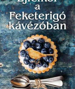 Éjfélkor a Fekete Rigó kávézóban