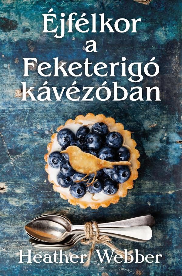 Éjfélkor a Fekete Rigó kávézóban