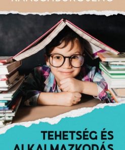 Tehetség és alkalmazkodás